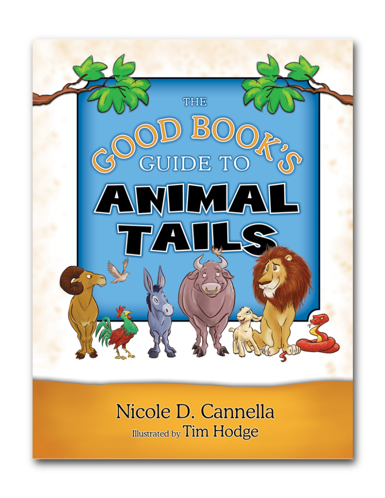 The Good Book's Guide to Animal Tails - Stone Tower Press