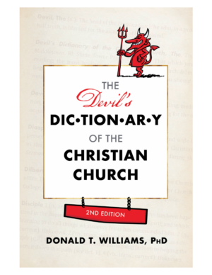 The Devil’s Dictionary of the Christian Church