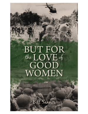 But for the Love of Good Women